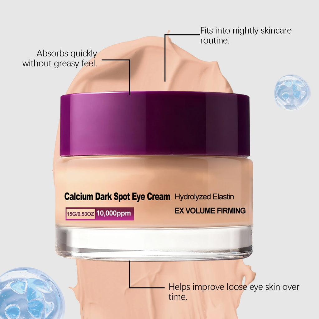 Calcium Dark Spot Eye Cream Collagen Boosting Firming Anti-Aging Fade Dark Circles under Daily Skin Care Wrinkle Smoothing Cream